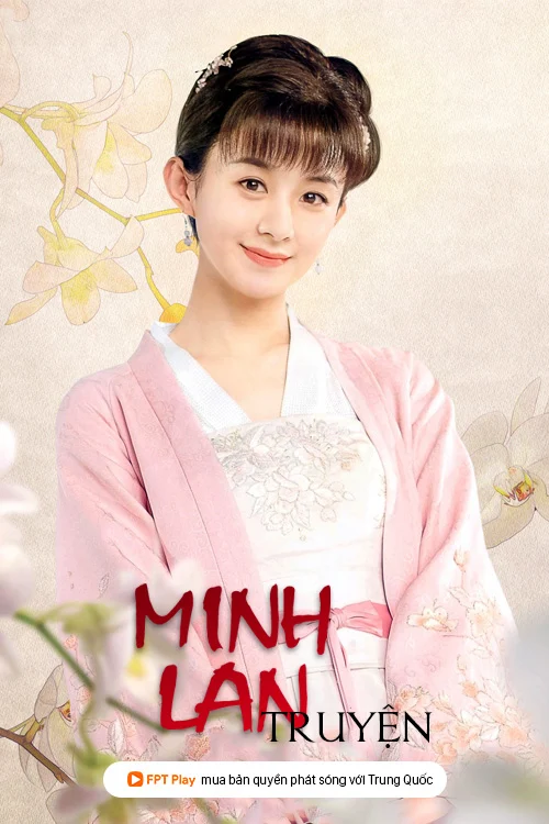 The Story of Minglan (2018)
