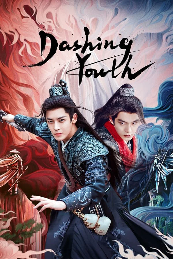 Thiếu Niên Bạch Mã Túy Xuân Phong - Dashing Youth (2024)
